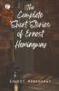 The Complete Short Stories of Ernest Hemingway