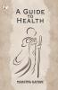 Guide to Health