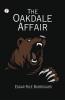 The Oakdale Affair