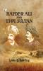 Haidar Ali and Tipu Sultan