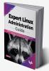Expert Linux Administration Guide