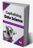 Capitalizing Data Science