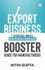 Export Business Booster Guide for Manufacturers