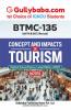 BTMC-135 Concepts and Impacts of Tourism