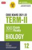 Class 12-100 Percent Exam Ready CBSE Board Term 2 Objective Question Bank Biology