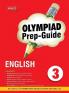 Olympiad Prep-Guide English Class - 3