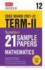 Class 12-Score More 21 Sample Papers CBSE Term 2- Mathematics