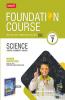 Science Foundation Course For JEE/NEET/NSO/Olympiad -Class 7