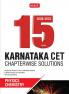MTG 15 Years Karnataka CET Chapterwise Solutions Physics & Chemistry - Karnataka CET Engineering & Medical Entrance Exam Books 2023