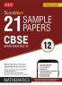 MTG CBSE ScoreMore 21 Sample Papers Class 12 Mathematics Book For 2023 Board Exam (Based on Latest CBSE Sample Paper Released on 16th Sep)