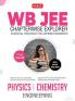 MTG WB JEE Chapterwise Explorer Physics & Chemistry For 2024 Exam - WB JEE Engineering Previous Years Solved Papers | Model Test Papers with Detailed Solutions