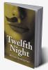 William Shakespeare’s The Twelfth Night