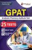GPAT 2024 - Graduate Pharmacy Aptitude Test - 10 Full Length Mock Tests and 15 Sectional Tests (1600 Solved Questions) with Free Access to Online Tests