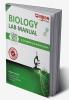 Biology Lab Manual Class XII | As per the latest CBSE syllabus and other State Board following the curriculum of CBSE.