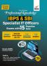 The All New Professional Knowledge for IBPS & SBI Specialist IT Officer Exams with 15 Practice Sets 7th Edition