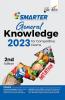 Smarter General Knowledge 2023 for Competitive Exams