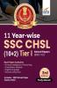 11 Year-wise SSC - CHSL (10+2) Tier I Solved Papers (2021 - 12) 3rd Edition