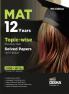 MAT 12 Years Topic-wise Previous Year Solved Papers (2011 - 2022) 9th Edition | Management Aptitude Test | 2400+ PYQs | Mathematical Skills Language Comprehension Critical Reasoning Indian & Global Environment