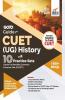 Go To Guide for CUET (UG) History with 10 Practice Sets; CUCET - Central Universities Common Entrance Test