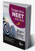 Target NTA NEET (UG) 2023 - 7 Previous Year Solved Papers (2022 - 2017) & 10 Mock Tests 11th Edition