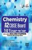 Chemistry Class 12 CBSE Board 10 YEAR-WISE (2013 - 2022) Solved Papers powered with Concept Notes 2nd Edition