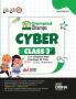 Olympiad Champs Cyber Class 3 with Chapter-wise Previous 10 Year (2013 - 2022) Questions 3rd Edition | Complete Prep Guide with Theory PYQs Past & Practice Exercise |