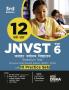 12 Varsh-vaar JNVST Kaksha 6 Jawahar Navodaya Vidyalaya Selection Test Previous Year Solved Papers (2024 - 2013) with 10 Practice Sets 3rd Hindi Edition| Class VI PYQs & Model Tests |