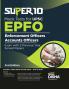 Super 10 Mock Tests for UPSC EPFO (Enforcement Officers/Accounts Officers) Exam with 3 Previous Year Solved Papers 2nd Edition