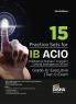 15 Practice Sets for IB ACIO Intelligence Bureau Assistant Central Intelligence Officer Grade-II/ Executive (Tier-I) Exam 3rd Edition
