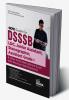 GOTO Guide for DSSSB (Delhi Subordinate Service Selection Board) LDC Junior Assistant Stenographer Assistant Grade I & other Posts Recruitment Exam with Previous Year Questions