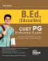 B.Ed. (Education) CUET PG Entrance Exam Guide with 10 Practice Sets & Previous Year Solved Papers 2nd Edition | Test Code: PGQP01