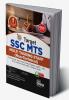 Target SSC MTS Multi Tasking Staff (Non-Technical) & Havaldar (CBIC & CBN) Exam - 6 Previous Year-wise Solved Papers (2023 – 18) & 15 Practice Sets with 3 Online Tests 6th Edition | Staff Selection Commission | PYQ |