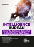 Guide for Intelligence Bureau Security Assistant Executive & Multi-Tasking Staff Exam with 2019 2022 &  2023 Previous Year Solved Papers 3rd Edition