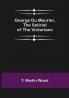 George Du Maurier the Satirist of the Victorians