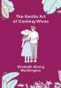 The Gentle Art of Cooking Wives