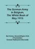 The German Army in Belgium the White Book of May 1915