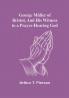 George Müller of Bristol and His Witness to a Prayer-Hearing God