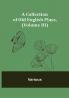 A Collection of Old English Plays (Volume III)