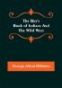 The Boy's Book of Indians and the Wild West