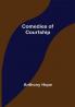 Comedies of Courtship