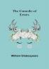 The Comedie of Errors