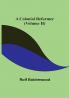 A Colonial Reformer (Volume II)