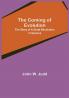 The Coming of Evolution; The Story of a Great Revolution in Science