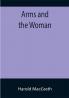 Arms and the Woman