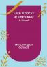 Fate Knocks at the Door A Novel