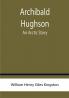 Archibald Hughson: An Arctic Story