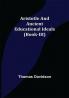 Aristotle and Ancient Educational Ideals (Book-III)