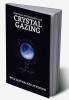 Practical Psychomancy And Crystal Gazing