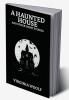 A Haunted House and Other Short Stories