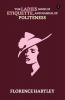 The Ladies’ Book Of Etiquette And Manual Of Politeness